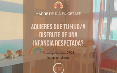 Abierta Matriculación curso 22/23 madre de día Getafe